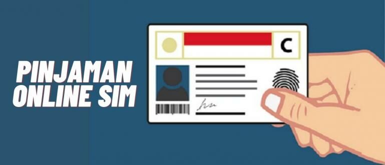 Penjelasan Lengkap Tentang Pinjaman Online Pakai SIM JalanTikus