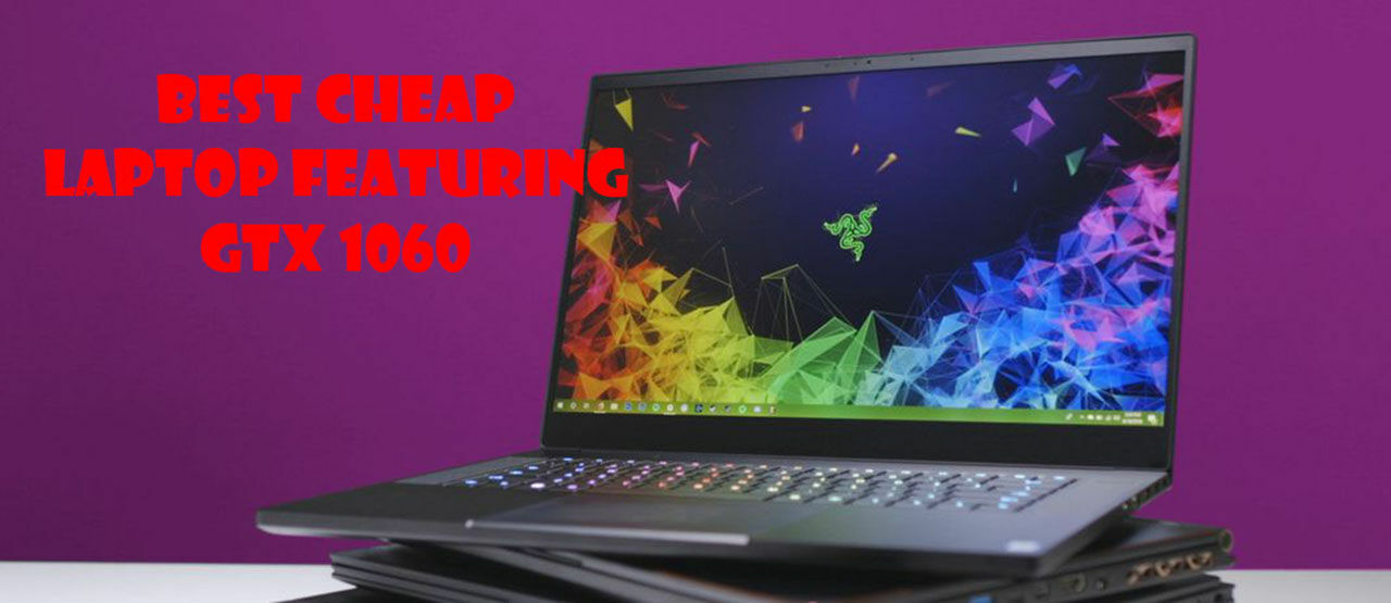 5 Laptop Gaming Dengan Gtx 1060 Terbaik Dan Termurah 2018 Jalantikus Com