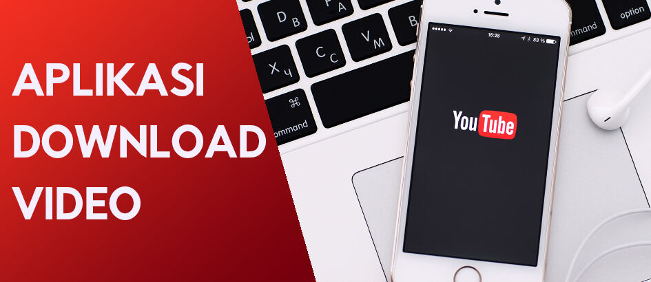 6 Aplikasi Download Video Terbaik Android 2018 ...