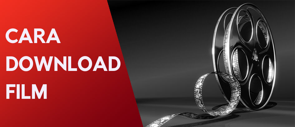 Cara Download Film Di HP Android Mudah dan Gratis ...