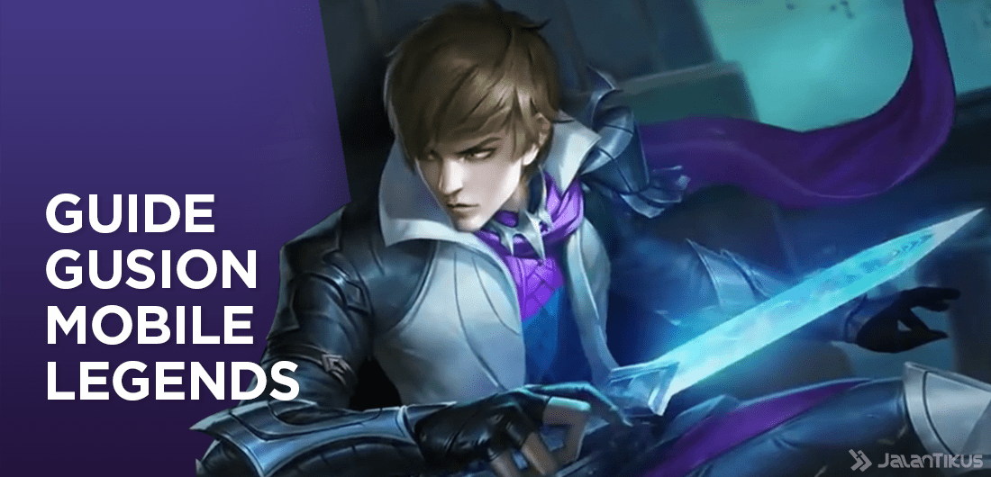 Guide Gusion Mobile Legends Hero Mage Assassin Dengan Serangan