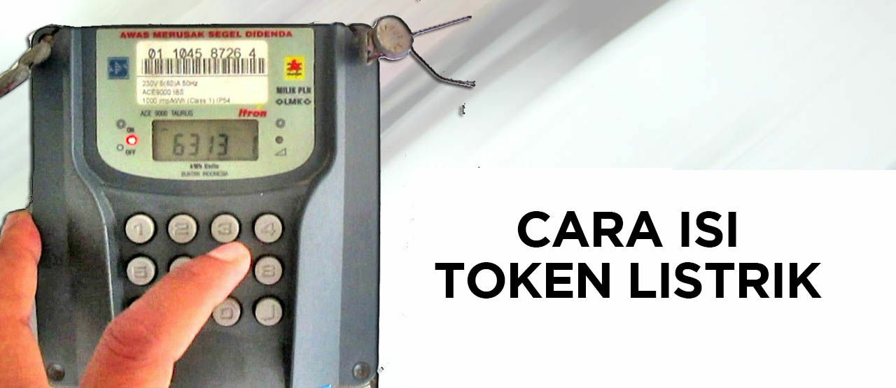 Cara Mengisi Token Listrik Pln Cepat Dan Praktis