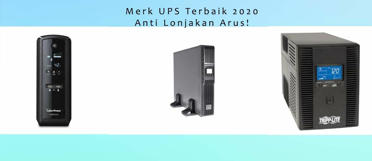 7 Merek Ups Terbaik Recommended Jalantikus