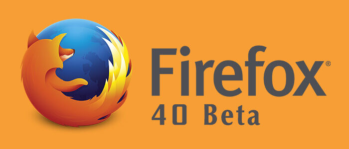 Mozila 40 Beta Rilis dengan Fitur Baru 