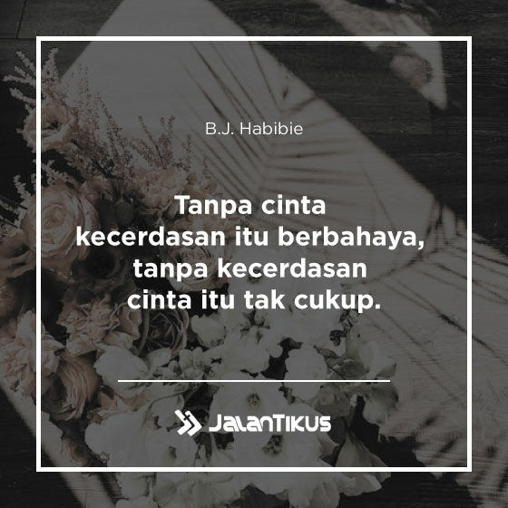 Quotes Bj Habibie 06 07da1