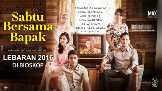 Film Indonesia Sedih Sabtu Bersama Bapak Custom Ba697