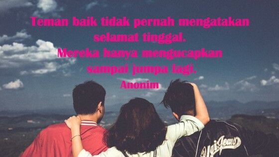 Kata Kata Perpisahan Sahabat 97a95
