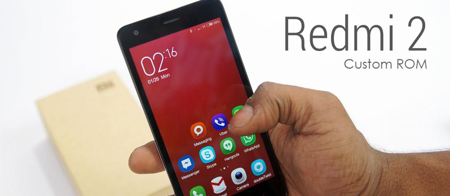 10 Custom Rom Terbaik Untuk Xiaomi Redmi 2 Jalantikus