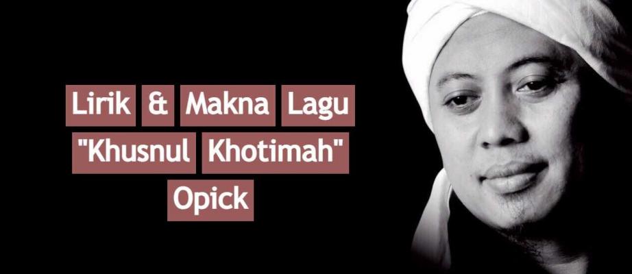 Lagu Opick Terangkanlah Lirik