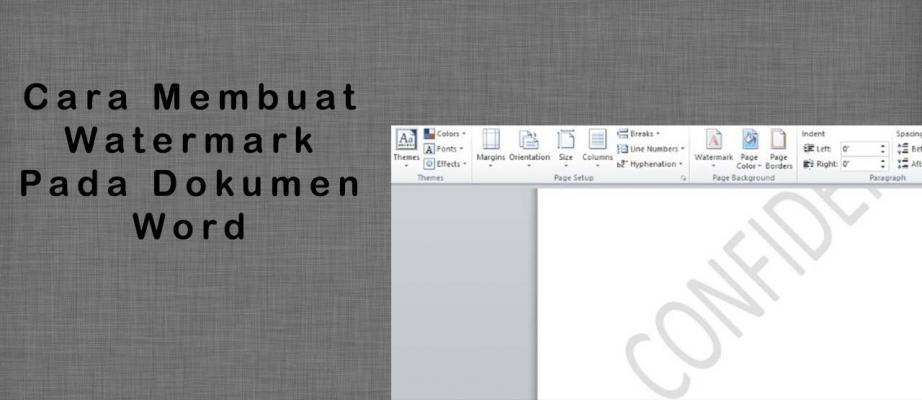 Cara Membuat Watermark Di Word Mudah Dan Cepat Jalantikus