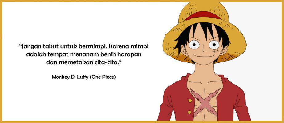 50 Kata Kata One Piece Paling Bijak Penuh Makna Jalantikus