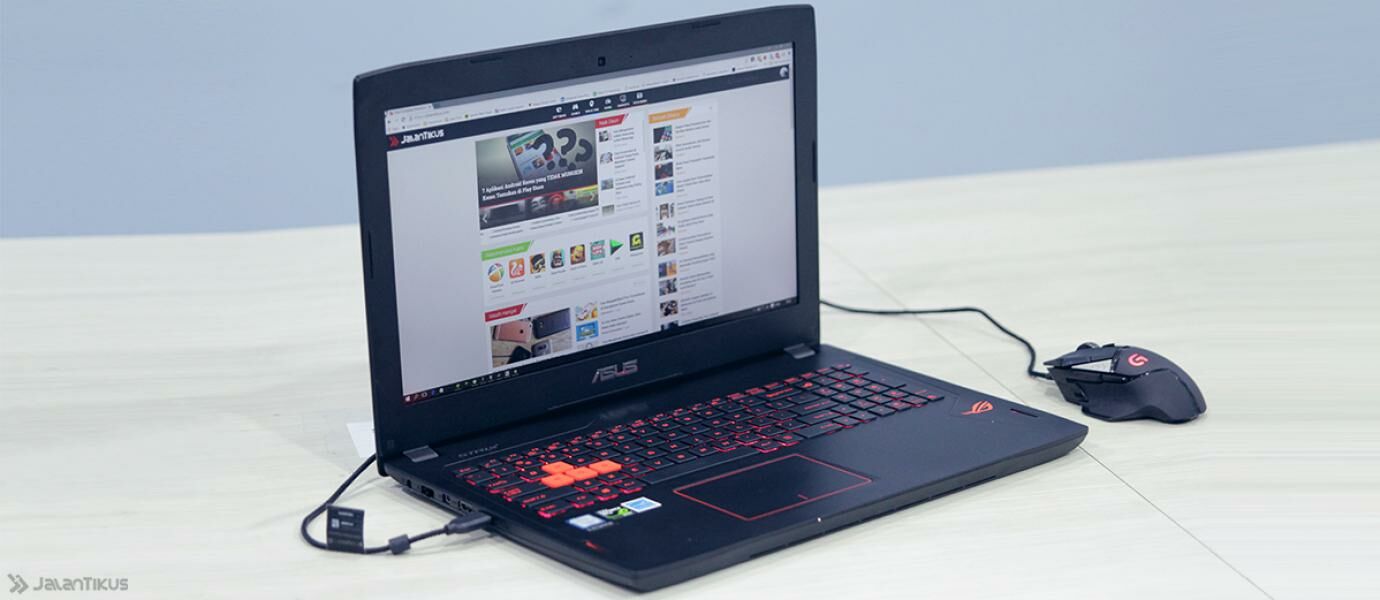 Review ASUS ROG GL502VT, Laptop Gaming Paling Tipis dengan Spesifikasi Gahar