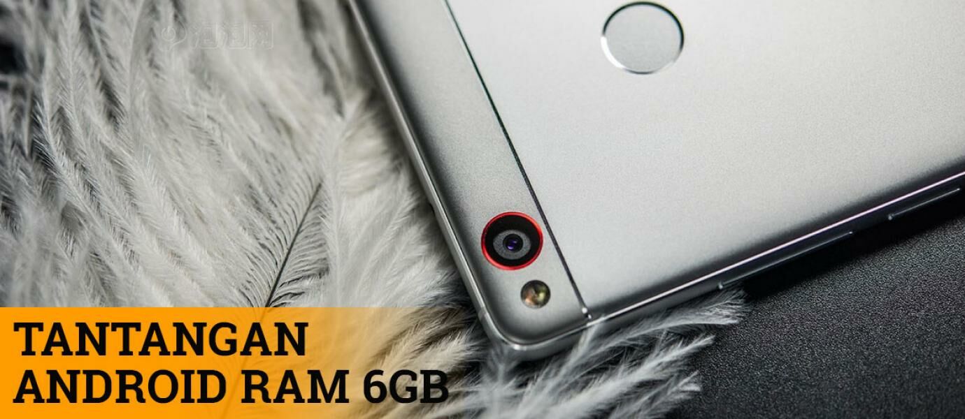 Yakin Android RAM 6 GB Sudah Hebat? Buktikan Dengan Test Berikut Ini