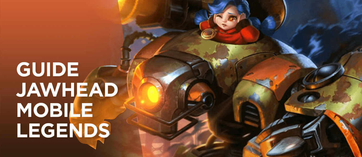 Guide Jawhead Mobile Legends: Throw and Hit Enemies with Great Damage