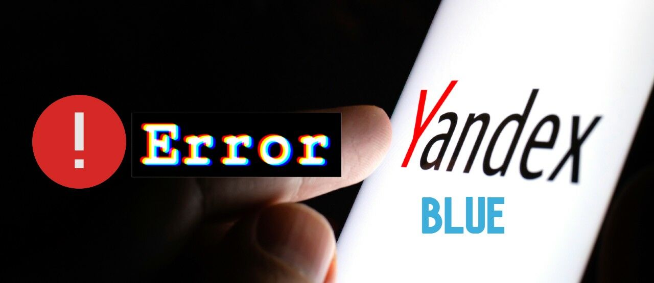 Cara Mengatasi Yandex Blue Error 12fe8
