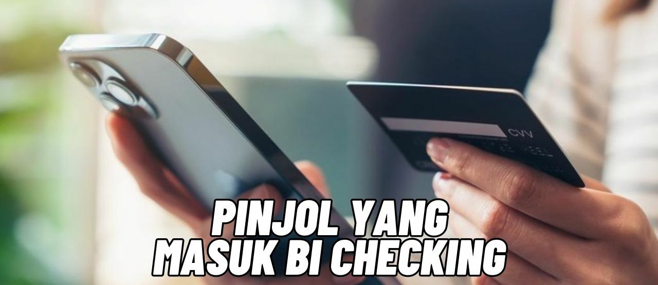 Pinjol Yang Masuk BI Checking 2023 0b98c