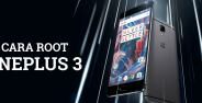 Cara Root Oneplus 3 Banner