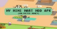 My Mini Mart Mod Apk V1 3 8 Terbaru 2022 Unlimited Money 75f3d