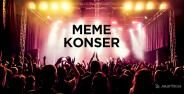 Meme Konser Indonesia