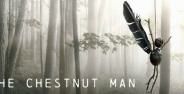 The Chestnut Man 5139b C35f7