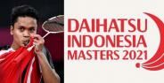 Link Live Streaming Indonesia Masters 2021 25a35
