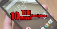 Trik Smartphone Murah 11
