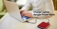 Laptop Bisa Charge Dengan Powerbank 88bb9