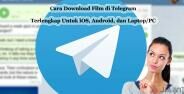 Cara Nonton Film Di Telegram Iphone 7bc61