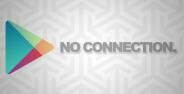 Play Store No Connection Banner