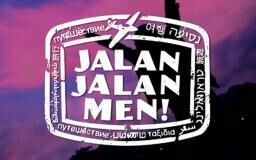 Traveller Sejati Siap-siap Nonton, Serial Web "Jalan-jalan Men" Balik Lagi!