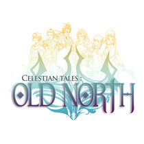 Celestian Tales: Old North