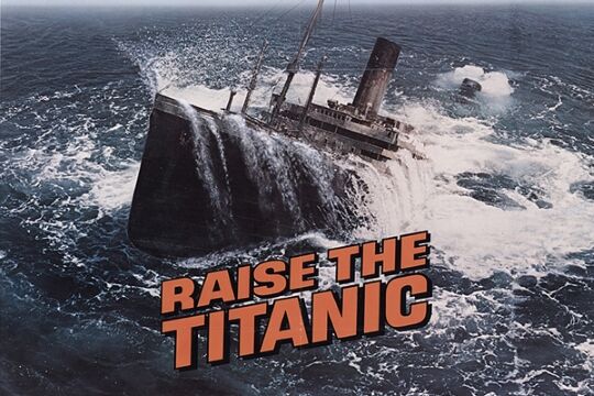 Raise The Titanic 3e5f7