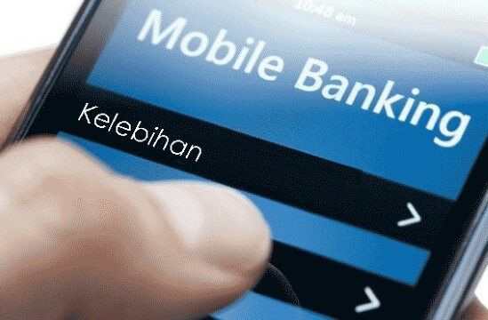 Kelebihan Mobile Banking Ca805