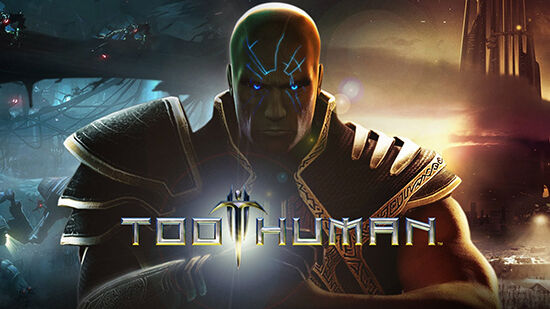 Too Human Game Dengan Biaya Pembuatan Paling Mahal