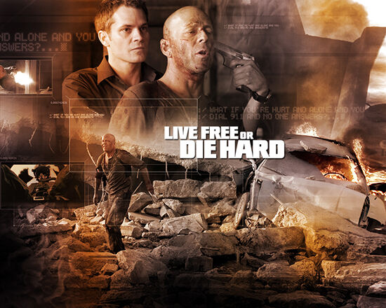 Live Free Or Die Hard