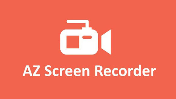 AZ Screen Recorder - No Root