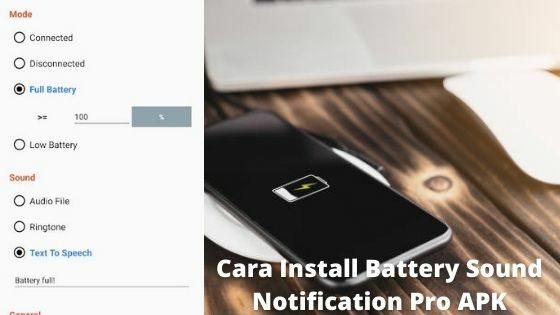 Cara Install Battery Sound Notification Pro APK 6df63