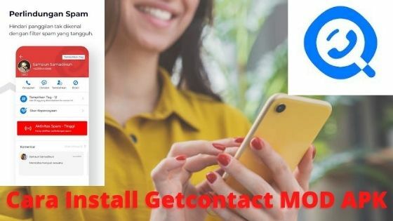 Cara Install Getcontact MOD APK 2573a