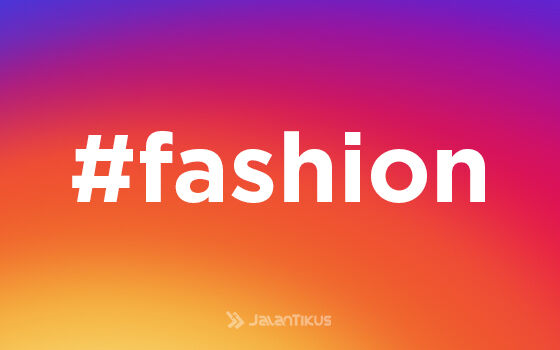 Hashtag Instagram Paling Populer Fashion Ef213