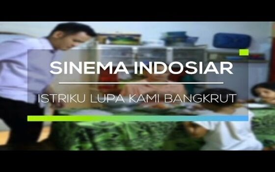 Judul Sinetron Indonesia Paling Kocak Istriku Lupa Kami Bangkrut Fdaeb