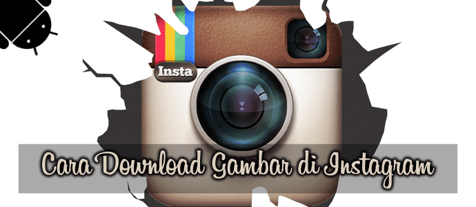 Cara Download Gambar di Instagram - JalanTikus.com