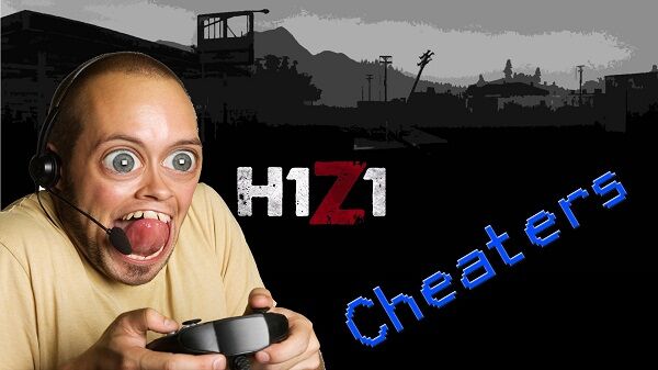 H1Z1 Cheater Ecd37