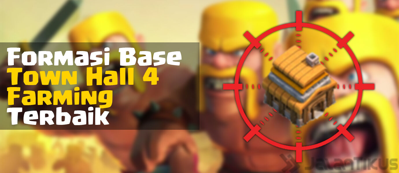 Kumpulan Formasi Base Town Hall 4 Farming Clash of Clans Terbaik