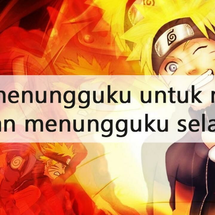 100 Kata Bijak Naruto Terpopuler Penuh Makna Jalantikus