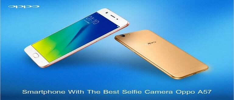 OPPO A57 - Harga dan Spesifikasi Terbaru 2020 - JalanTikus.com