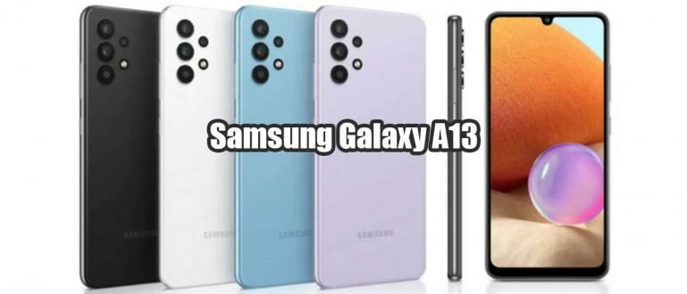 Samsung A13 Harga dan Spesifikasi 2022 | JalanTikus