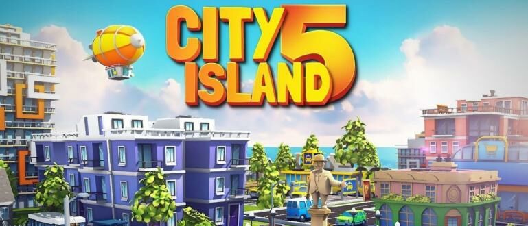 52 Collections Mod Apk Game City Island 5  Best HD