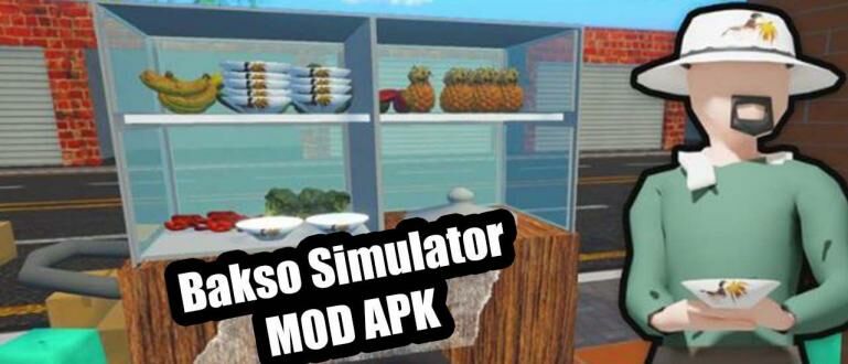 Bakso Simulator MOD APK 1.7.1 (Unlimited Money & Mega Menu)  JalanTikus