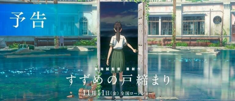 Link Nonton Suzume no Tojimari (2022) Full Movie Sub Indo | JalanTikus