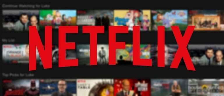 Aplikasi Netflix Versi Terbaru 2020 + Cara Downloadnya | JalanTikus